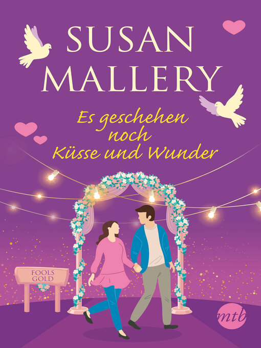 Title details for Es geschehen noch Küsse und Wunder by Susan Mallery - Available